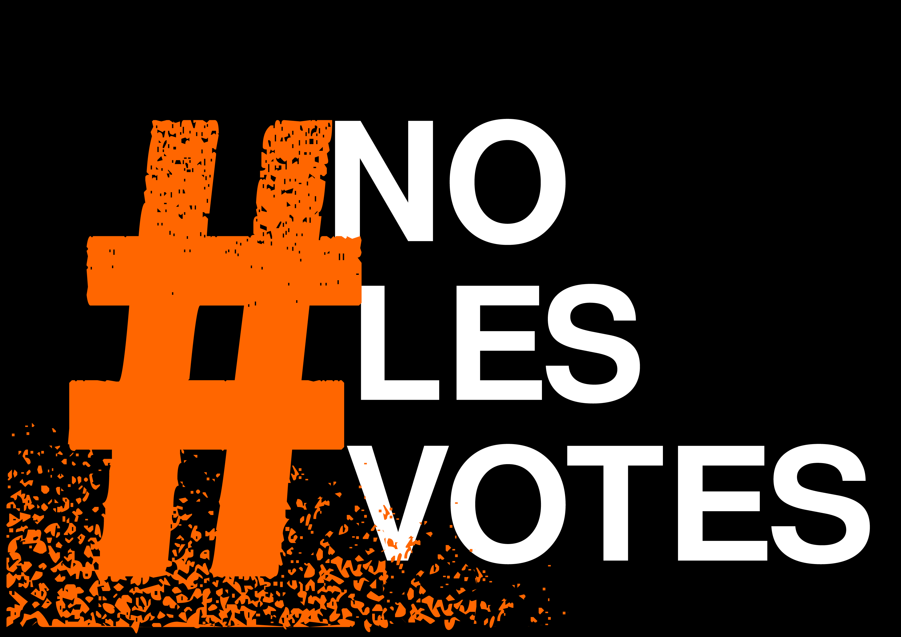 NO LES VOTES